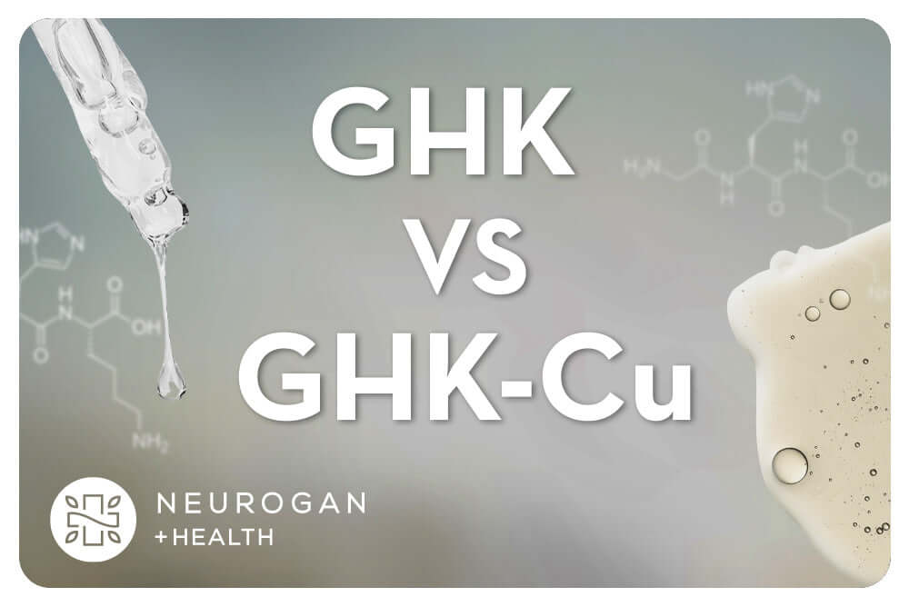 GHK vs GHK-Cu | Without Copper, Basic Peptide Neurogan Health GHK vs GHK-Cu | Without Copper, Basic Peptide Neurogan Health