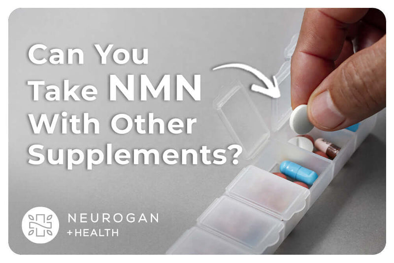 Can You Take NMN With Other Supplements?