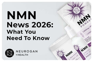 Graphic with the headline ‘NMN News 2026: What You Need To Know’ next to Neurogan + Health branding and NMN supplement products, including powder, gummies, and liquid bottles, on a light background.