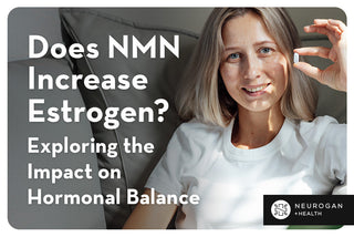 Woman holding NMN capsule. Text: Does NMN Increase estrogen? 