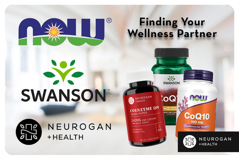 Now Foods vs. Swanson vs. Neurogan Health: Ultimate Wellness